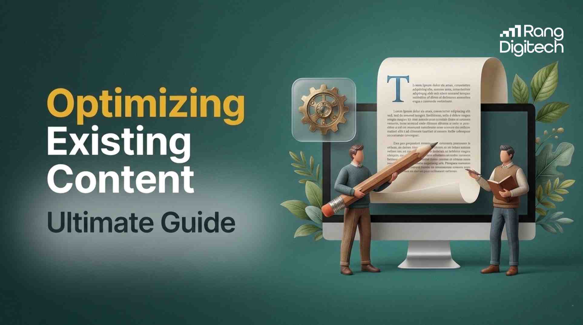 How to Optimize Old Blog Content for Better Rankings