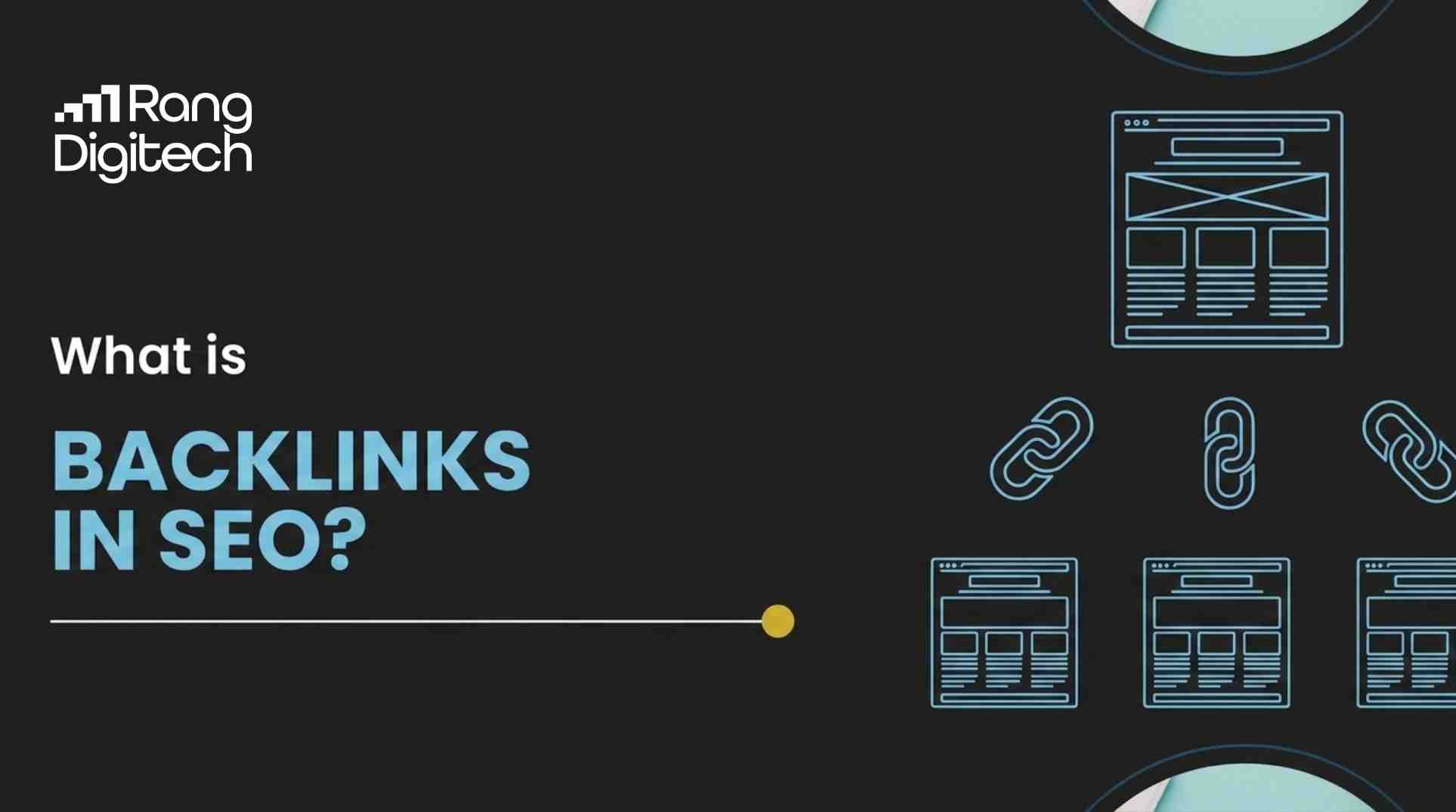 What Are Backlinks and the Types of Backlinks in SEO