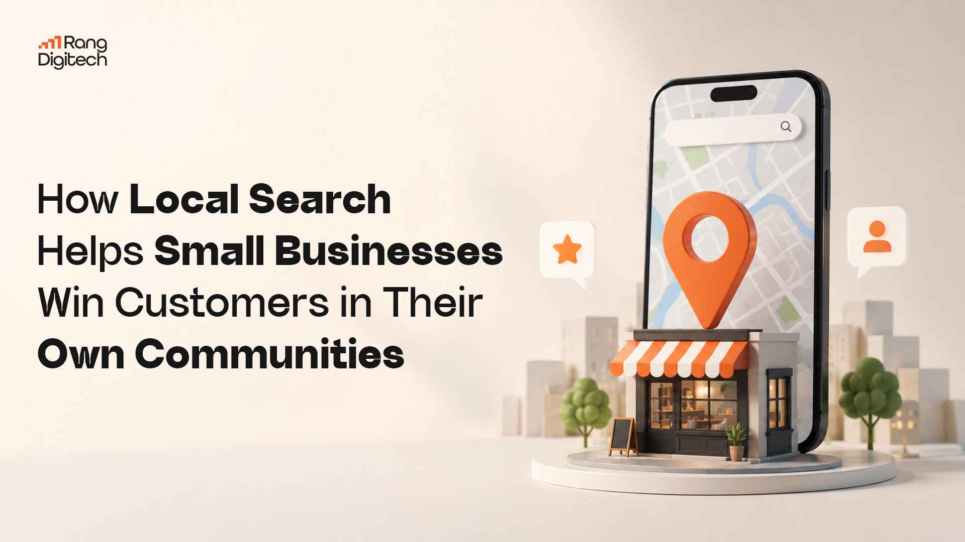 How Local Search Helps Small Businesses Win Customers in Their Own Communities