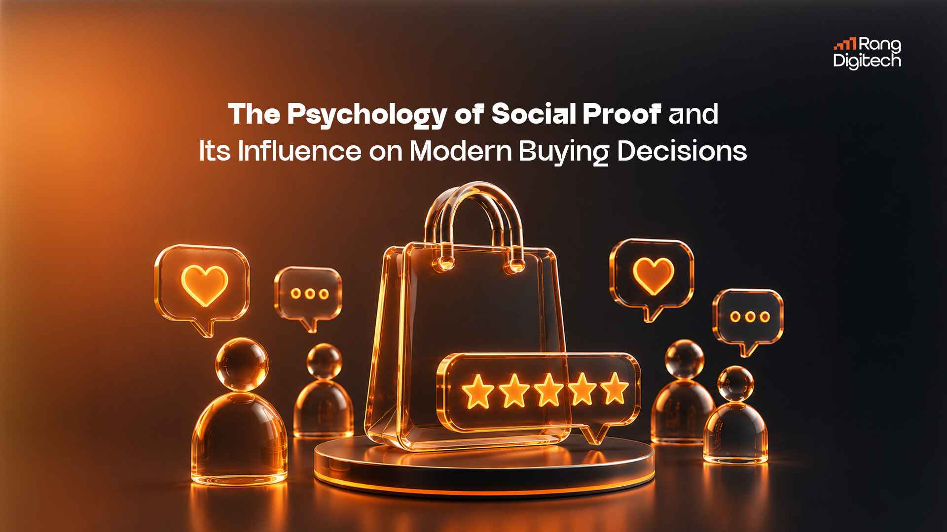 The Psychology of Social Proof and Its Influence on Modern Buying Decisions